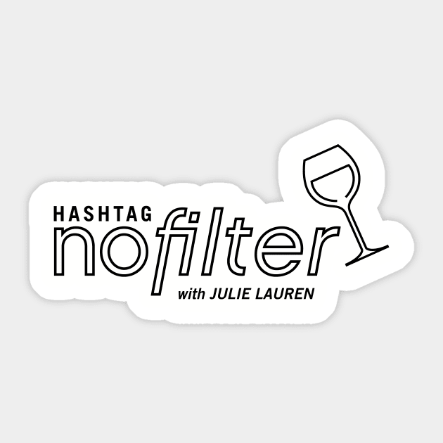 Hashtag No Filter - black logo Sticker by Julie Lauren 